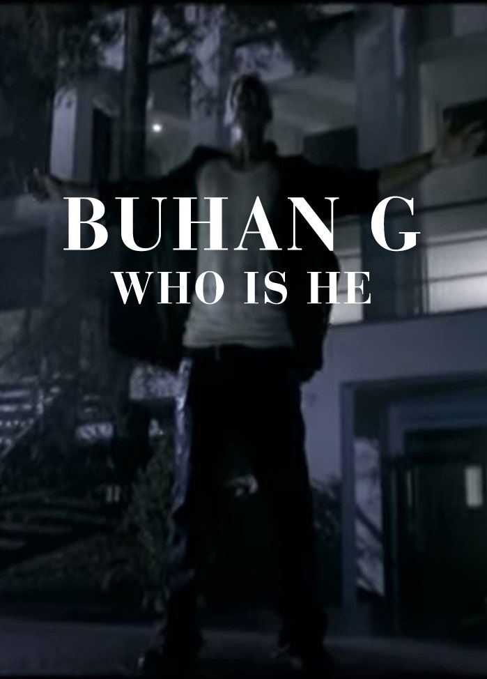 Buhan-G-Who-Is-He-2